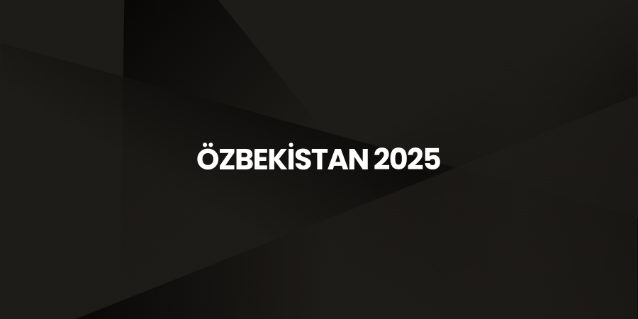 UZ FOOD ÖZBEKİSTAN 2025